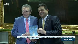 Vídeo: Edison Lobão lança obra com relatos da vida política brasileira